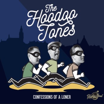 Hoodo Tones ,The - Confessions Of A Loner